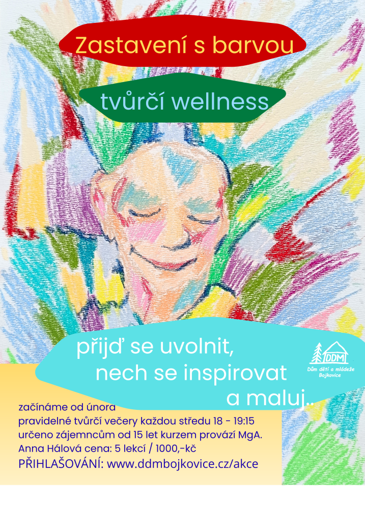 ZASTAVENÍ  S BARVOU - TVŮRČÍ WELNES