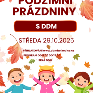 PODZIMNÍ PRÁZDNINY S DDM